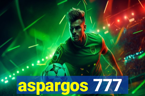 aspargos 777